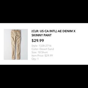 AE Denim X Skinny Pant in Desert Sand NWOT